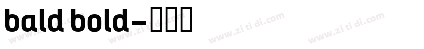 bald bold字体转换
